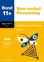 Primrose: Bond 11+: Bond 11+ Non-verbal Reasoning Assessment Practice 10-11+ Years Book 1, Buch