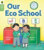 Catherine Baker: Oxford Reading Tree Green Sparks: Level 1: Our Eco School, Buch