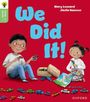Mary Leonard: Oxford Reading Tree Green Sparks: Level 2: We Did It!, Buch
