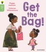 Peggy Jackson: Oxford Reading Tree Green Sparks: Level 2: Get the Bag!, Buch