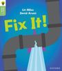 Liz Miles: Oxford Reading Tree Green Sparks: Level 2: Fix It!, Buch