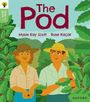 Mysie Kay Scott: Oxford Reading Tree Green Sparks: Level 2: The Pod, Buch