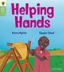 Karen Myrick: Oxford Reading Tree Green Sparks: Level 3: Helping Hands, Buch