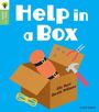 Jilly Hunt: Oxford Reading Tree Green Sparks: Level 4: Help in a Box, Buch