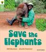Gill Munton: Oxford Reading Tree Green Sparks: Level 6: Save the Elephants, Buch
