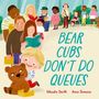 Maudie Smith: Bear Cubs Don't Do Queues, Buch