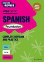 JosA Antonio GarcA­a SA¡nchez (c): Oxford Revise: AQA GCSE Spanish Foundation, Buch