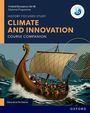 Maria de la Paz Estevez: Oxford Resources for IB DP History: Climate and Innovation Course Book, Buch