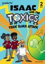 Benjamin Hulme-Cross: Readerful Rise: Oxford Reading Level 6: Isaac and the Toxics: Toxic Slugs Attack, Buch