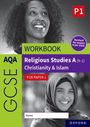 Rachael Jackson-Royal: AQA GCSE Religious Studies A (9-1) Workbook: Christianity & Islam for Paper 1, Buch
