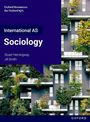 Jill Smith: OxfordAQA International AS & A-level Sociology (9690): Student Book (Year 1 and AS), Buch