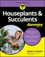 Steven A. Frowine: Houseplants & Succulents for Dummies, Buch