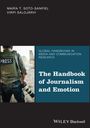 : The Handbook of Journalism and Emotion, Buch