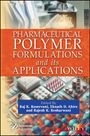 Keservani: Pharmaceutical Polymer Formulations and its Applic ations, Buch