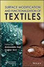 Aminoddin Haji: Surface Modification and Functionalization of Textiles, Buch
