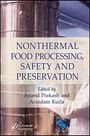 : Nonthermal Food Processing, Safety, and Preservation, Buch