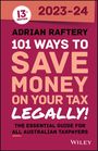 Adrian Raftery: 101 Ways to Save Money on Your Tax - Legally! 2023-2024, Buch
