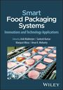 A Mukherjee: Smart Food Packaging Systems: Innovations and Tech nology Applications, Buch