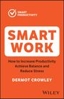 Dermot Crowley: Smart Work, Buch