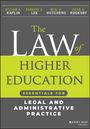 William A Kaplin: The Law of Higher Education, Buch
