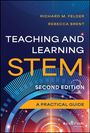 Richard M Felder: Teaching and Learning Stem, Buch