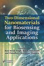 : Two Dimensional Nanomaterials for Biosensing and Imaging Applications, Buch