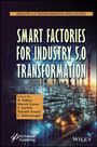 : Smart Factories for Industry 5.0 Transformation, Buch