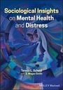 S. Megan Smith: Sociological Insights on Mental Health and Distress, Buch