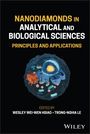 : Nanodiamonds in Analytical and Biological Sciences, Buch