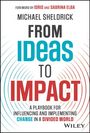 Michael Sheldrick: From Ideas to Impact, Buch