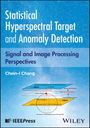 Chein-I Chang: Statistical Hyperspectral Detection, Buch