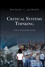 Michael C Jackson: Critical Systems Thinking, Buch