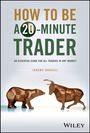 Jeremy Russell: How to Be a 20-Minute Trader, Buch