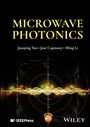 Jianping Yao: Microwave Photonics, Buch