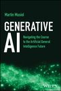 Musiol: Generative AI: Revolutionizing Business and Everyd ay Life, Buch