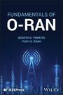 Nishith D Tripathi: Fundamentals of O-Ran, Buch