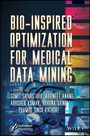 : Bio-Inspired Optimization for Medical Data Mining, Buch