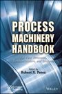 Robert X Perez: Rotating Machinery Handbook, Buch