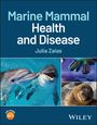 Julia Zaias: Marine Mammal Health and Disease, Buch