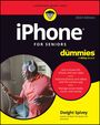 Dwight Spivey: iPhone for Seniors for Dummies, Buch