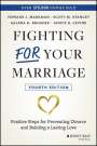 Howard J Markman: Fighting for Your Marriage, Buch