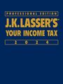 J. K. Lasser Institute: J.K. Lasser's Your Income Tax 2024, Professional Edition, Buch