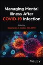 : Managing Mental Illness After Covid-19 Infection, Buch