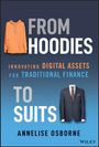Annelise Osborne: From Hoodies to Suits, Buch