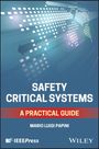 Mario Luigi Papini: Safety Critical Systems, Buch
