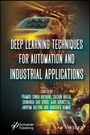 : Deep Learning Techniques for Automation and Industrial Applications, Buch