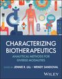 : Characterizing Biotherapeutics, Buch