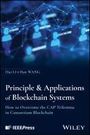 Hui Li: Principles and Applications of Blockchain Systems, Buch