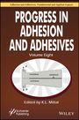 : Progress in Adhesion and Adhesives, Volume 8, Buch