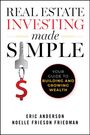 Eric Anderson: Real Estate Investing Made Simple, Buch